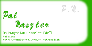 pal maszler business card